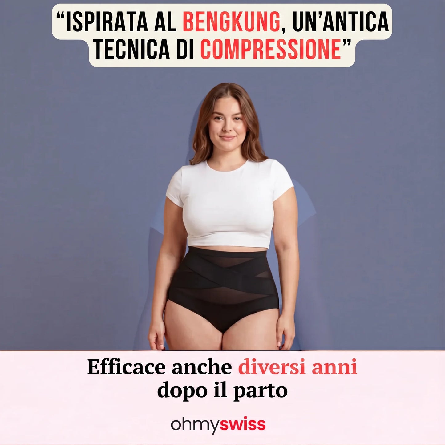 Guaina modellante post-parto Ohmyswiss